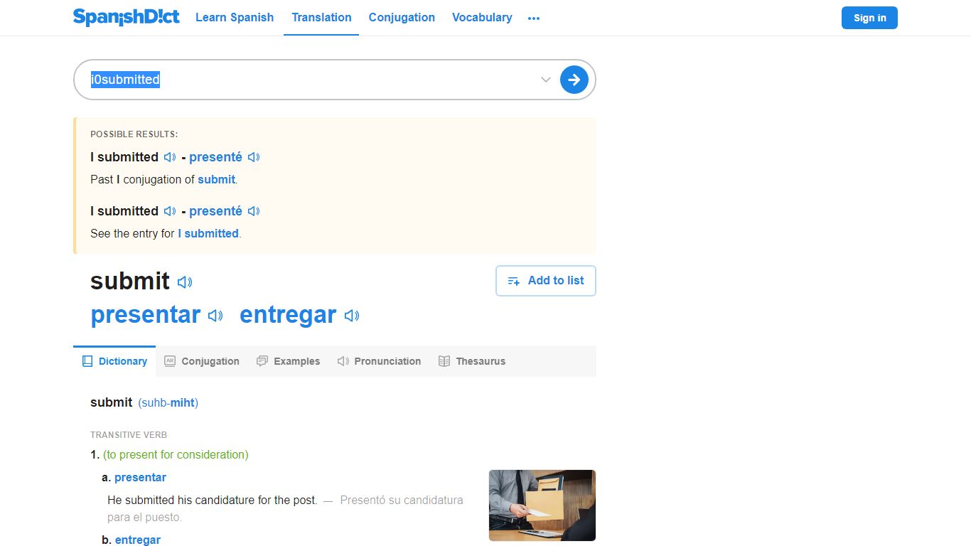 I submitted in Spanish | English to Spanish Translation - SpanishDict